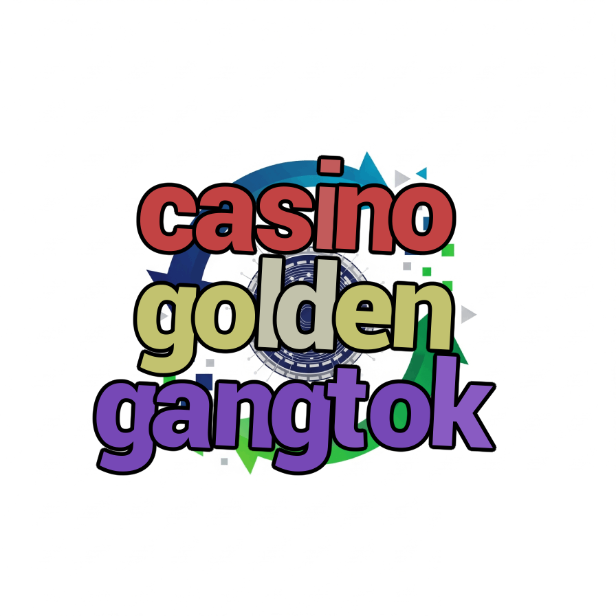 casino golden gangtok